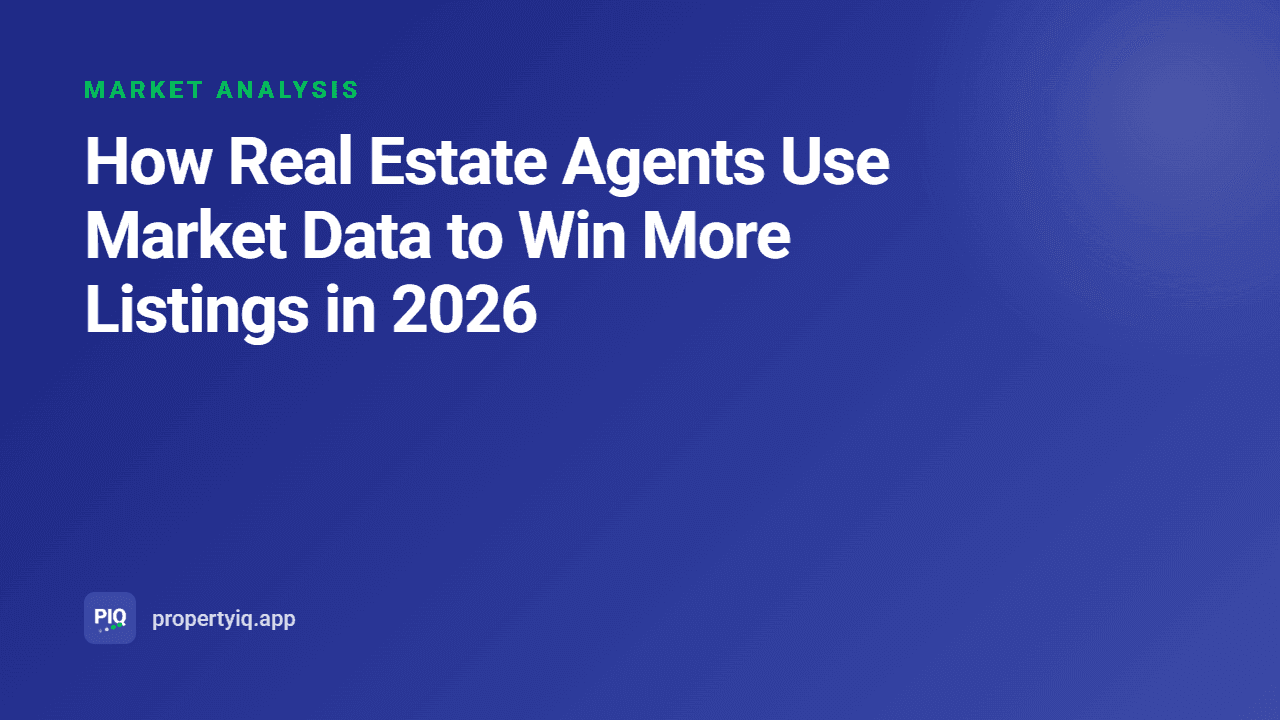 How Real Estate Agents Use Market Data to Win More Listings in 2026